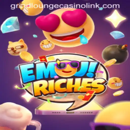 Exploring EmojiRiches in the Grind Lounge Casino Atmosphere