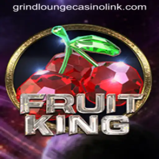 Discovering FruitKing at the Grind Lounge Casino: A New Chapter in Online Gaming