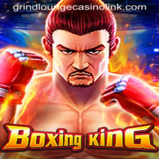BoxingKing: A Knockout Experience at GRIND LOUNGE CASINO