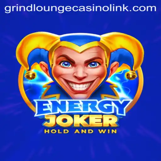 Exploring the Thrills of EnergyJoker at GRIND LOUNGE CASINO