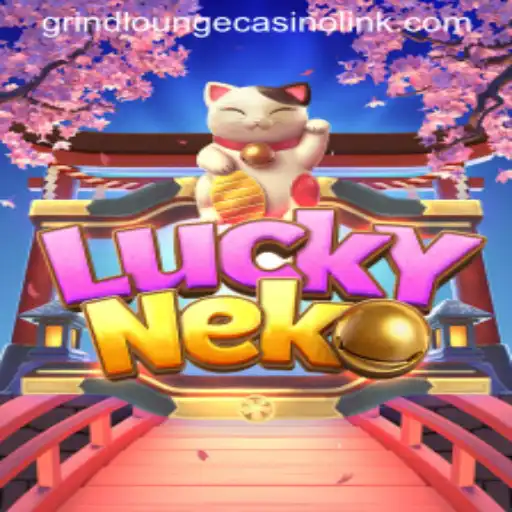 Discovering LuckyNeko: A Journey Through the Enchanting World of GRIND LOUNGE CASINO