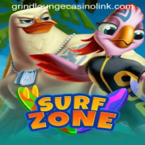 SurfZone: A Thrilling Ride through the GRIND LOUNGE CASINO